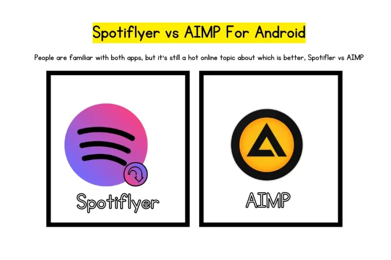 Spotiflyer vs AIMP For Android