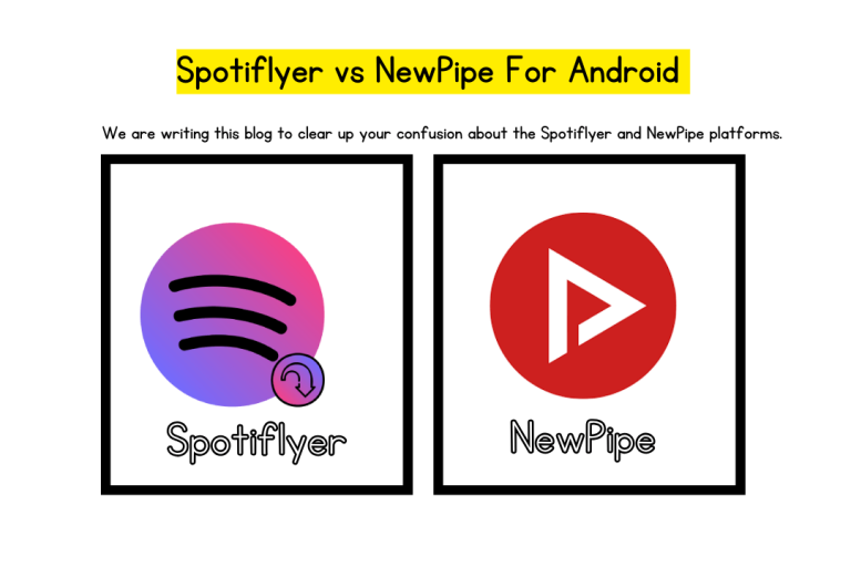 Spotiflyer vs NewPipe For Android